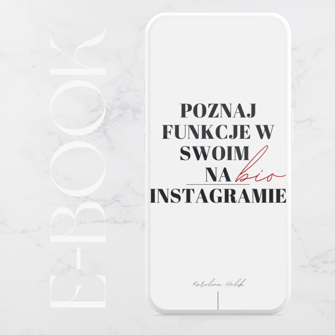 e-book "POZNAJ FUNKCJE W SWOIM BIO na Instagramie"